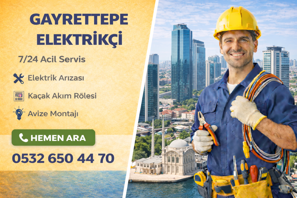 Gayrettepe Elektrikçi